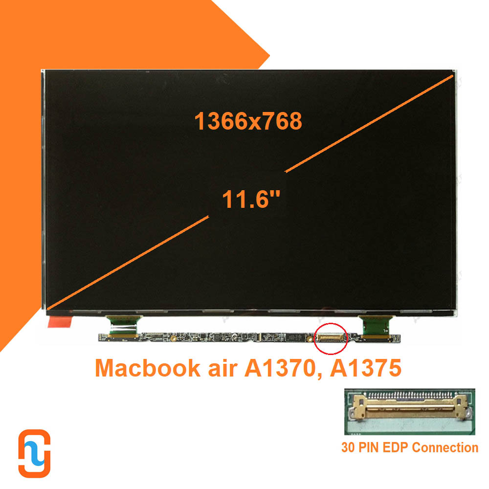 Màn hình  11.6    Led Slim  Dùng cho  Macbook air A1370,A1375