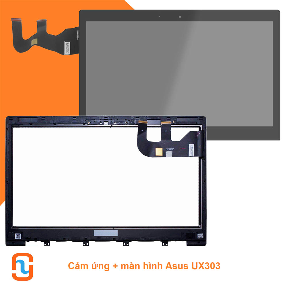 Cảm ứng + Màn hình  Asus  UX303